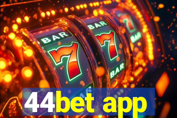 44bet app